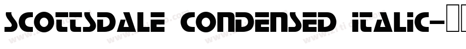 Scottsdale Condensed Italic字体转换